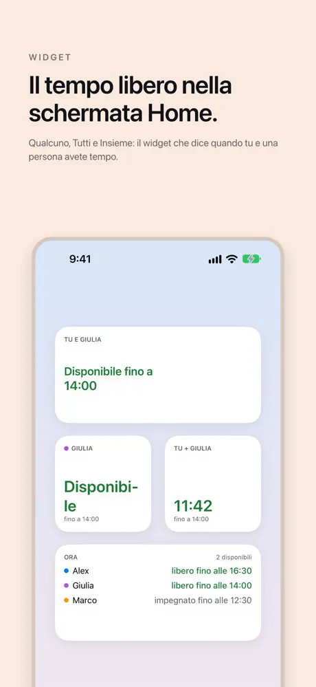 Il tempo libero nella schermata Home. Qualcuno, Tutti e Insieme: il widget che dice quando tu e una persona avete tempo.