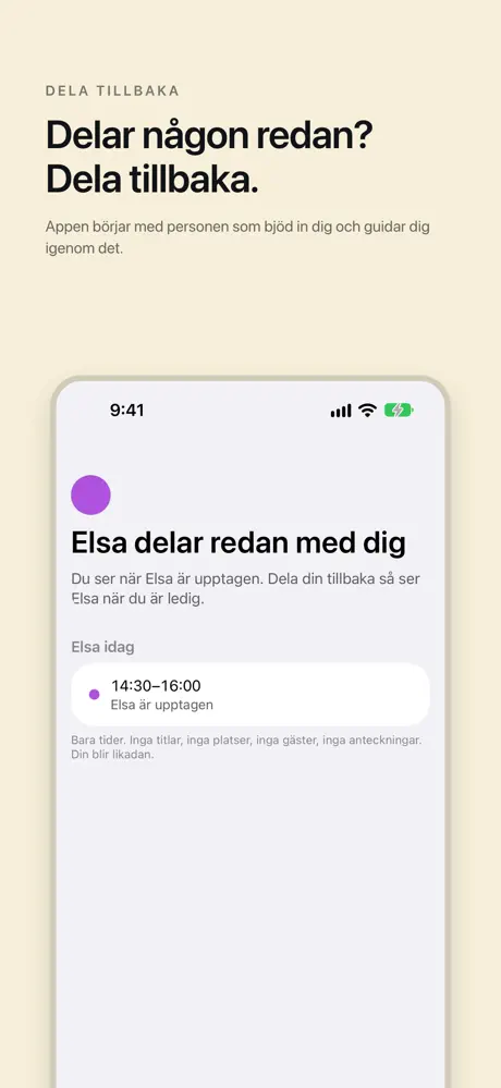 Delar någon redan? Dela tillbaka. Appen börjar med personen som bjöd in dig och guidar dig igenom det.